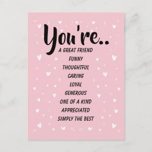 You're A Great Friend Funny Thoughtful Caring Postcard