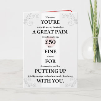 "You're a Great Pain" Funny Valentine's Card