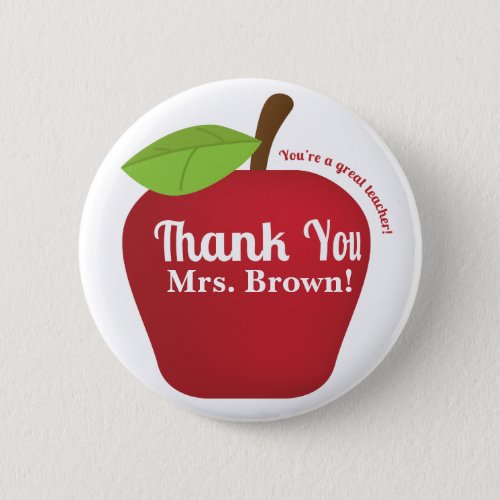 Youre a great teacher Teacher appreciation apple Button