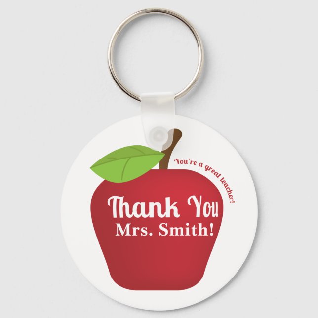 You're a great teacher! Teacher appreciation apple Keychain (Front)