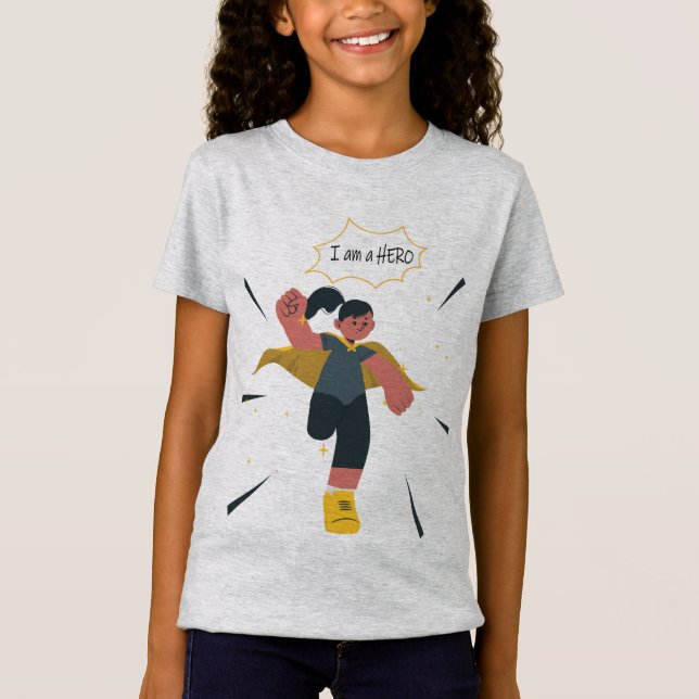 you're a hero T-Shirt (Front)