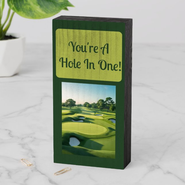 You're A Hole In One! 2025 Wooden Box Sign (In Situ Vertical)