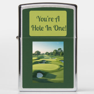 You're A Hole In One! 2025 Zippo Lighter