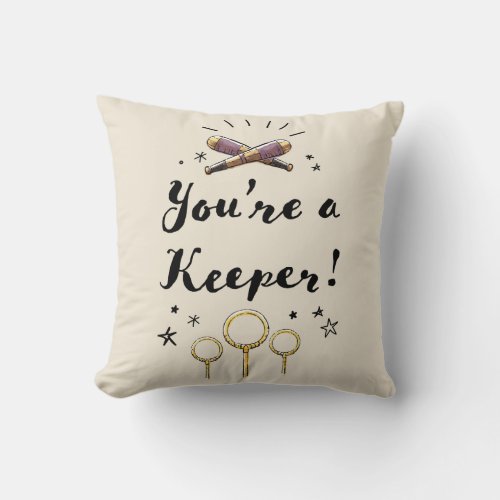 Youre A Keeper Throw Pillow