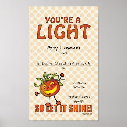 Youre a Light so LET it SHINE Customized Award Poster