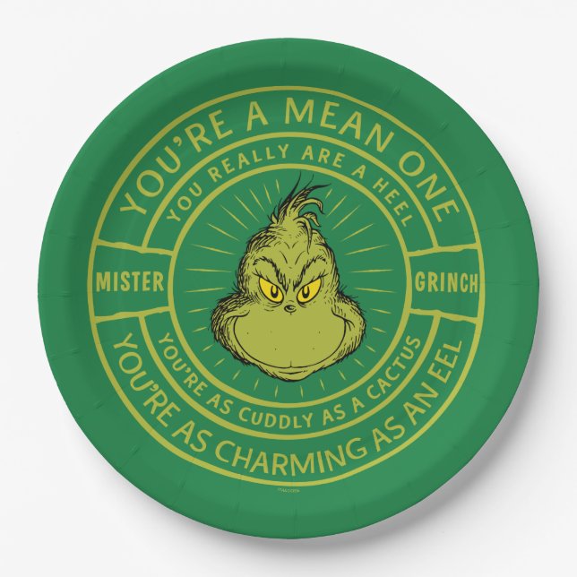 You're a Mean One Mister Grinch Badge Paper Plates (Front)