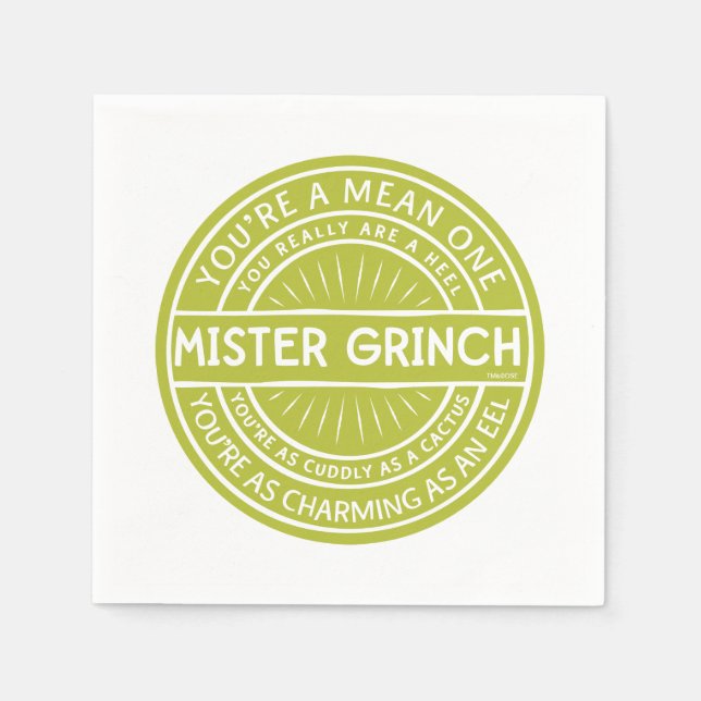 You're a Mean One Mister Grinch Quote Napkins (Front)