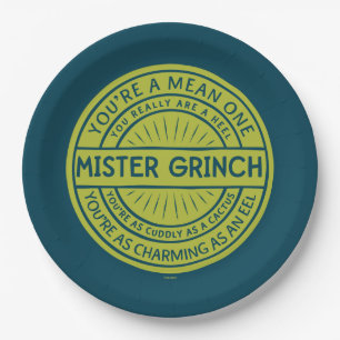 You're a Mean One Mister Grinch Quote Paper Plates