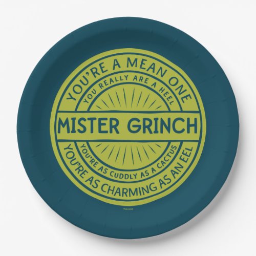 Youre a Mean One Mister Grinch Quote Paper Plates
