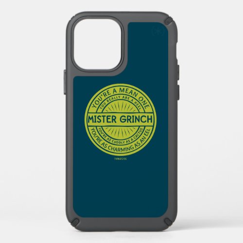 Youre a Mean One Mister Grinch Quote Speck iPhone 12 Pro Case