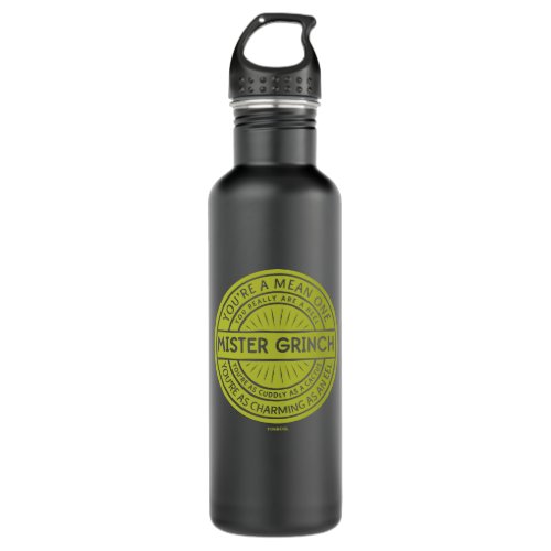 Youre a Mean One Mister Grinch Quote Stainless Steel Water Bottle