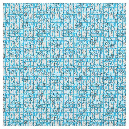 You're a Mean One Mr. Grinch Blue Pattern Fabric