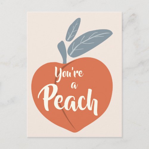 Youre a Peach Postcard