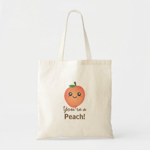 You're a Peach Sweet Kawaii Cute Funny Foodie Tote Bag