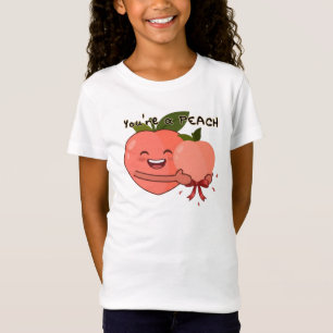 You're a Peach T-Shirt
