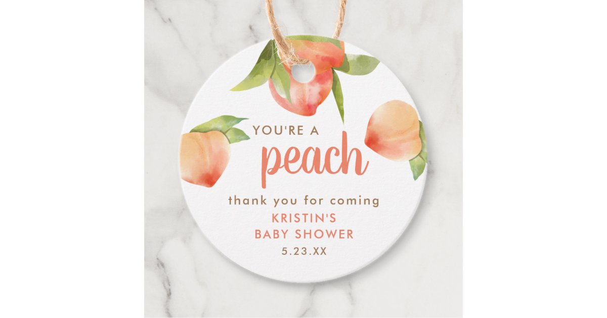You're A Peach Thank You For Coming Baby Shower Favor Tags | Zazzle
