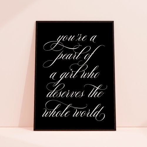 Youre a Pearl of a Girl Inspirational Quote Art   Poster