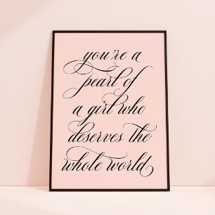 You're a Pearl of a Girl Inspirational Quote Art   Poster