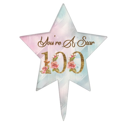Youre A Star 100th Birthday Cake Topper