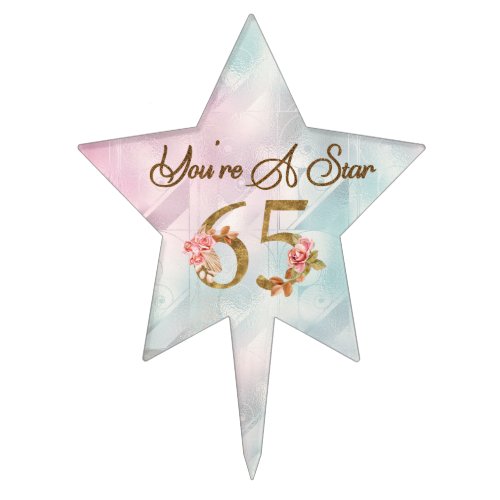 Youre A Star 65th Birthday Cake Topper