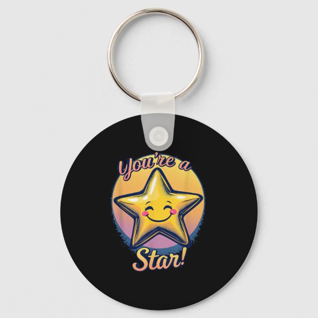 You're A Star Compliment Day Motivational Design  Keychain (Front)