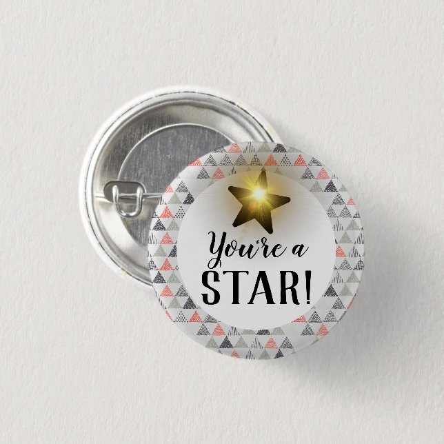 You're a star employee recognition award button (Front & Back)