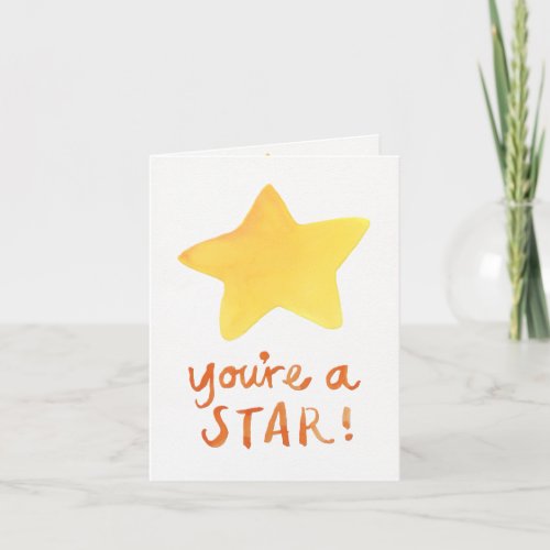 Youre A Star Note Card