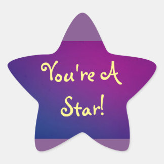 You're A Star! Star Sticker