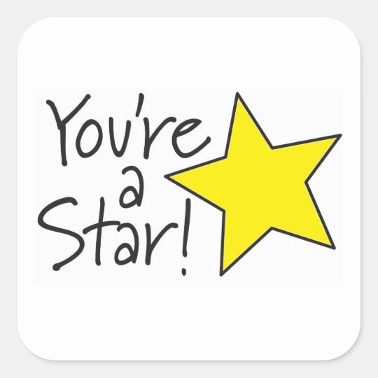 You're a Star sticker | Zazzle.com