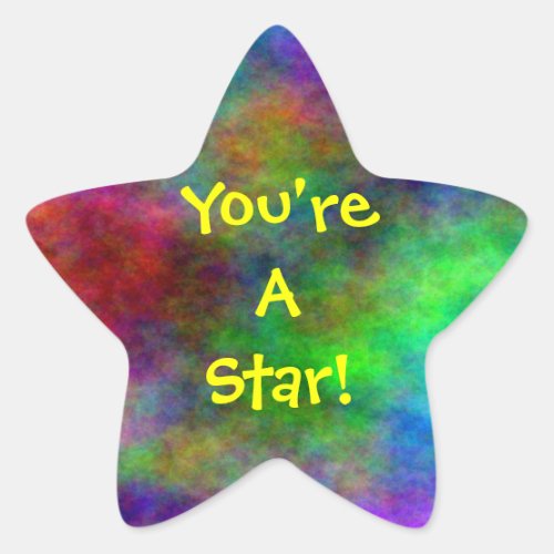 Youre a star sticker