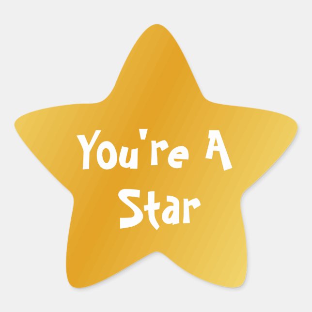 You're A Star Stickers (Front)