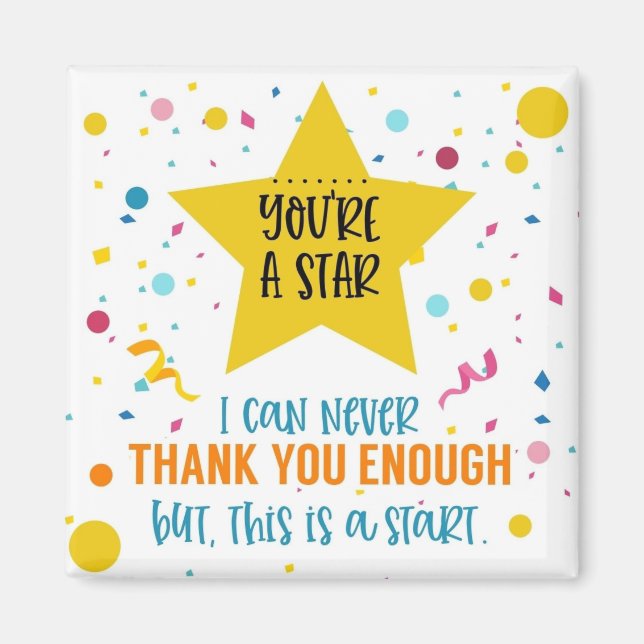 you're a star volunteer staff gift magnet (Front)