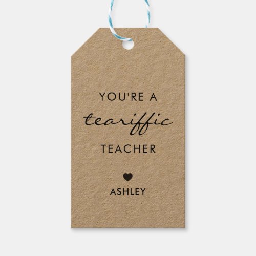 Youre a Tea_Riffic Teacher Tea Gift Tag Kraft Gift Tags