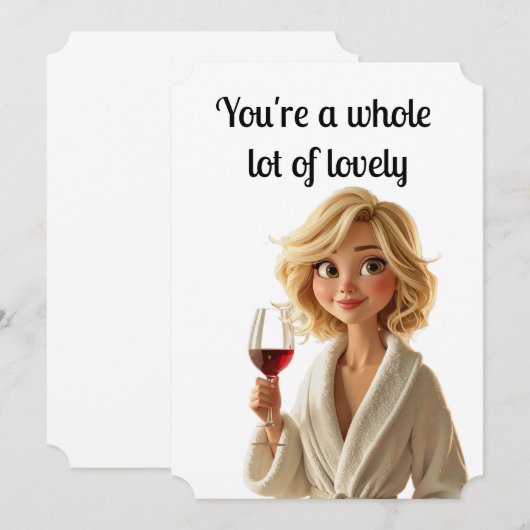 You're a whole lot of lovely (Romantic Greeting  (Front/Back)