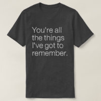 You're all the things I've got to remember 80s