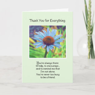 You're Always There... Thank You Card