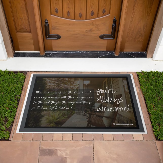 You're Always Welcome v2 Doormat (Outdoor)