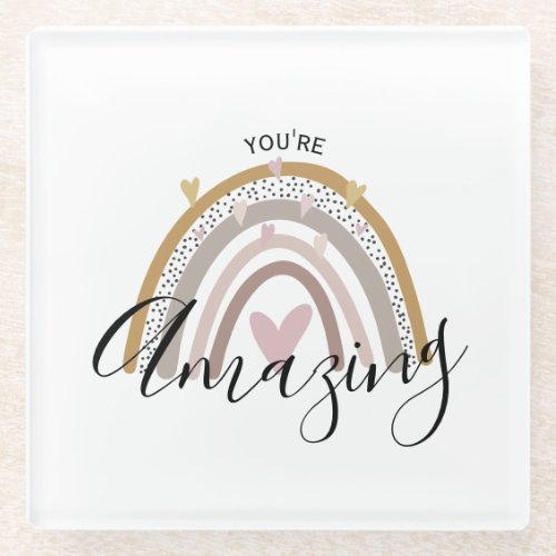 youre amazing positive affirmation rainbow gift glass coaster