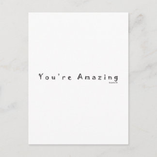 You're Amazing Postcard