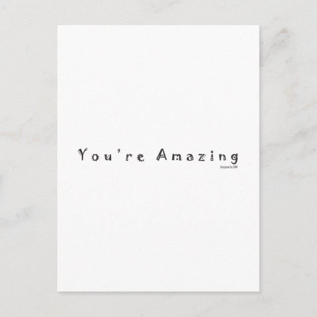 You're Amazing Postcard (Front)