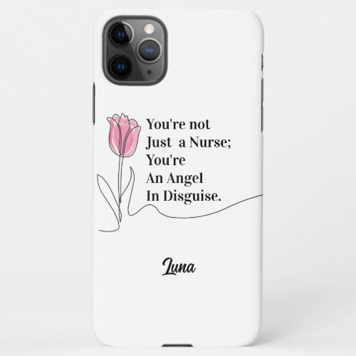 Youre an Angel in Disguise personalized name  iPhone 11Pro Max Case