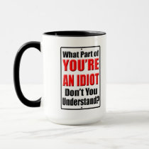 You're An Idiot. @josh90707 #quote Greeting Card by Morgan M