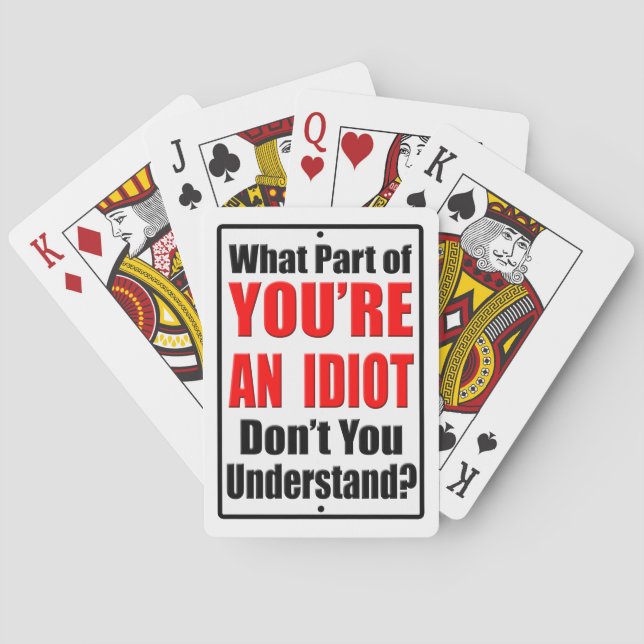 You're an Idiot Poker Cards (Back)
