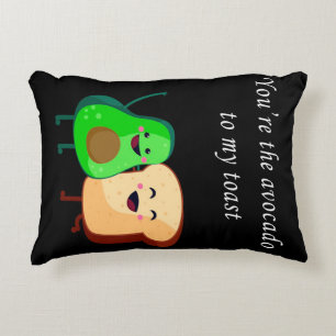 You're Avocado to my toast design Accent Pillow