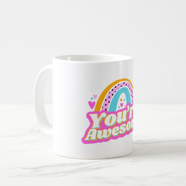 You're awesome cute design coffee mug (Front Left)