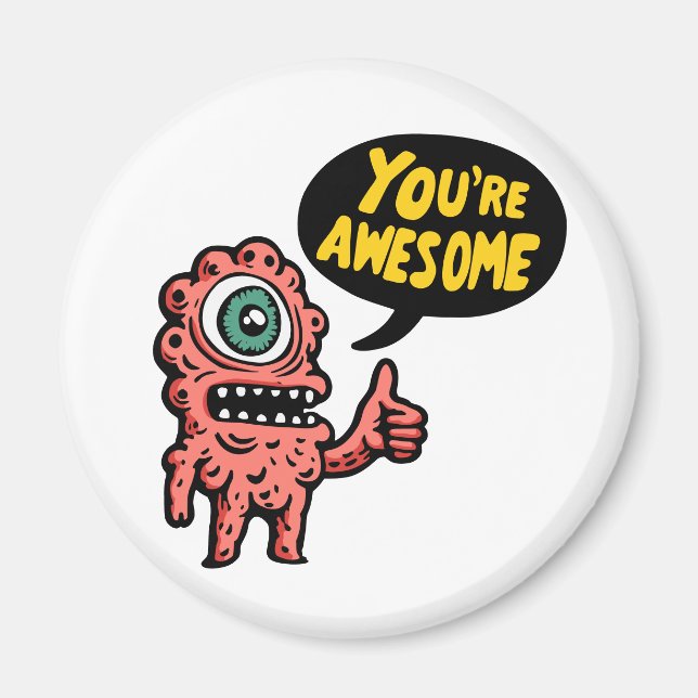 You're Awesome Magnet (Front)