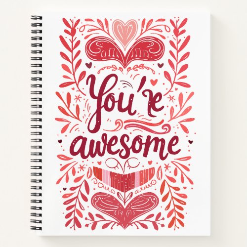 Youre Awesome Notebook