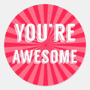 You're Awesome Stickers