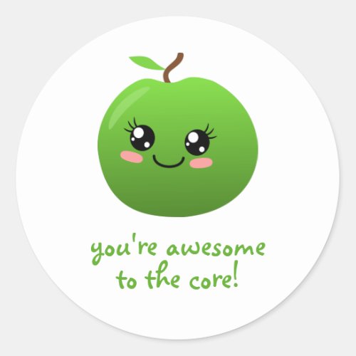 youre awesome to the core classic round sticker