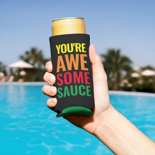 You're Awesomesauce! World Compliment Day Seltzer Can Cooler (In Situ Pool)